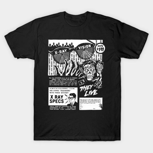 They Live - Xray Vision T-Shirt by TerrorTalkShop